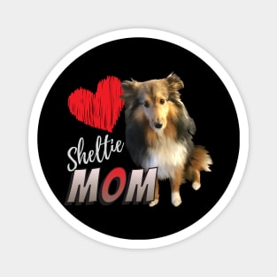 Sheltie Mom Magnet